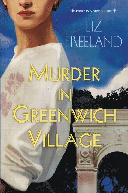 Liz Freeland - Murder in Greenwich Village, E-bok