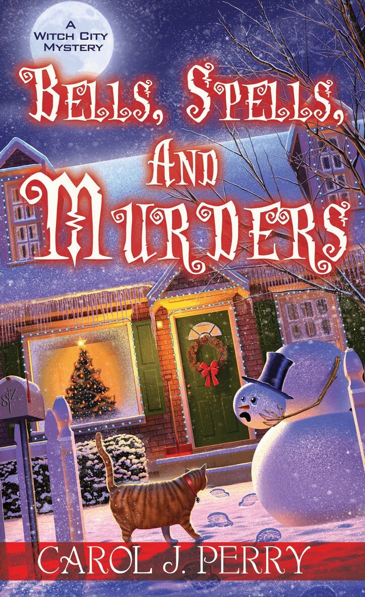 Carol J. Perry - Bells, Spells, and Murders, Häftad