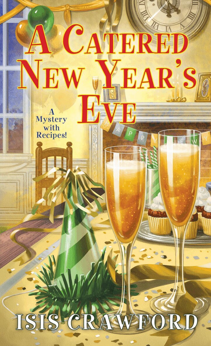 Isis Crawford - Catered New Year's Eve, Häftad