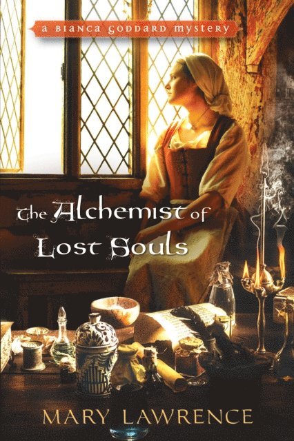 Mary Lawrence - Alchemist of Lost Souls, E-bok