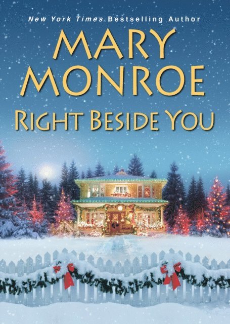 Mary Monroe - Right Beside You, E-bok