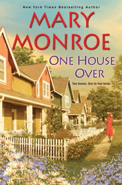 Mary Monroe - One House Over, E-bok