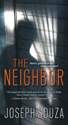 Joseph Souza - The Neighbor, Häftad