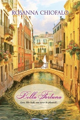 Rosanna Chiofalo - Bella Fortuna, Häftad