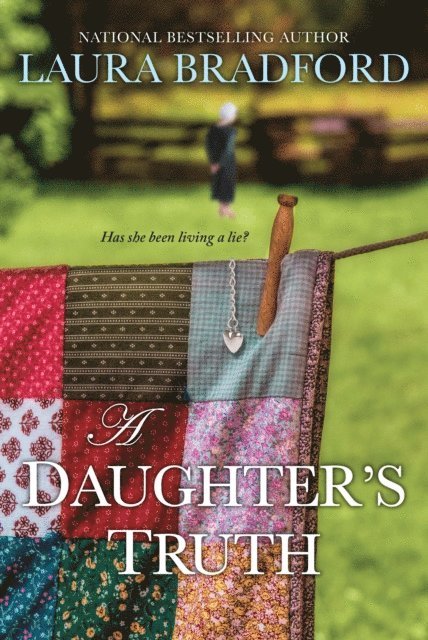 Laura Bradford - Daughter's Truth, E-bok