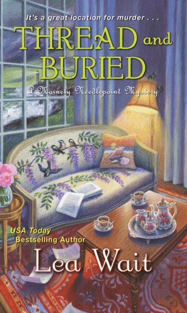 Lea Wait - Thread and Buried, E-bok