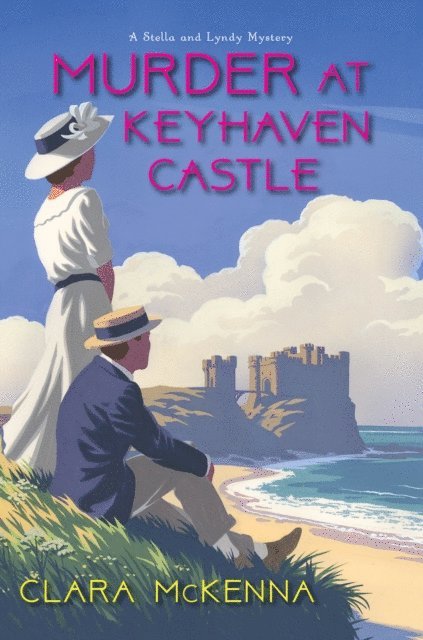 Clara McKenna - Murder at Keyhaven Castle, E-bok
