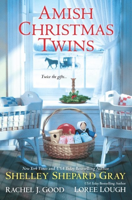 Loree Lough, Rachel J. Good, Shelley Shepard Gray - Amish Christmas Twins, E-bok