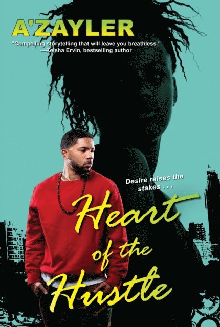 A'zayler - Heart of the Hustle, E-bok