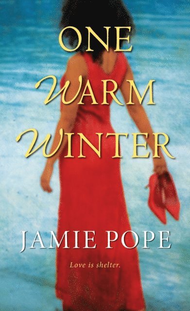 Jamie Pope - One Warm Winter, E-bok