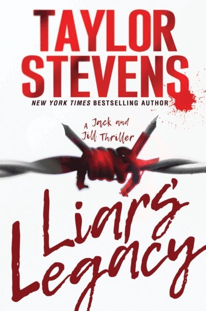 Taylor Stevens - Liars' Legacy, E-bok