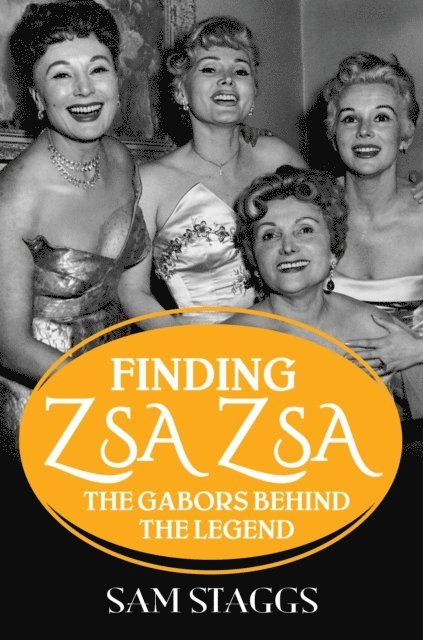 Sam Staggs - Finding Zsa Zsa, E-bok