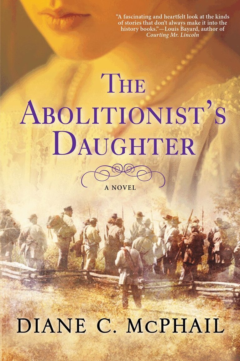 Diane C. McPhail - Abolitionist's Daughter, Häftad