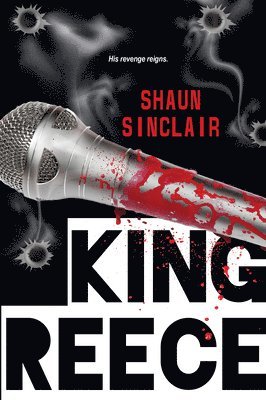 Shaun Sinclair - King Reece, Häftad