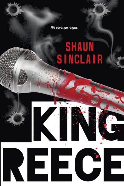 Shaun Sinclair - King Reece, E-bok