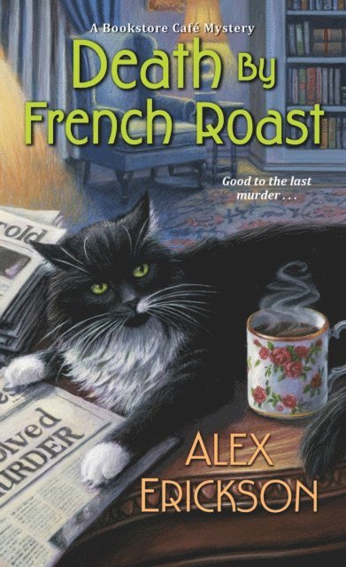 Alex Erickson - Death by French Roast, E-bok