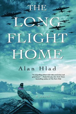 Alan Hlad - The Long Flight Home, Häftad