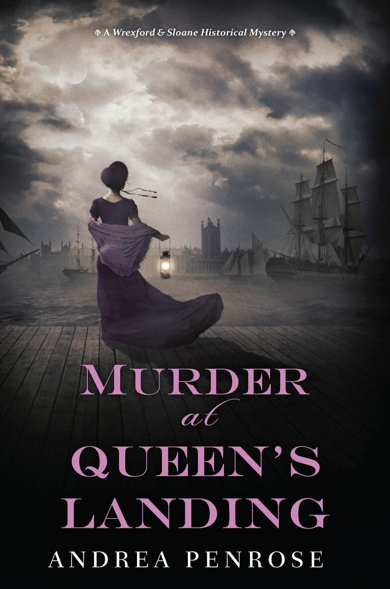 Andrea Penrose - Murder at Queen's Landing, Inbunden