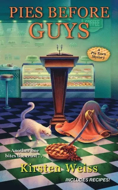 Kirsten Weiss - Pies before Guys, E-bok. Tillgänglighet: Lägg i varukorg