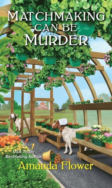 Amanda Flower - Matchmaking Can Be Murder, E-bok