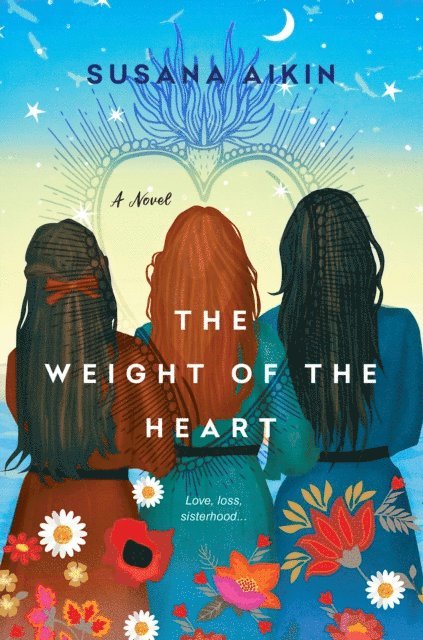 Susana Aikin - Weight of the Heart, E-bok
