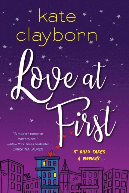 Kate Clayborn - Love at First, E-bok