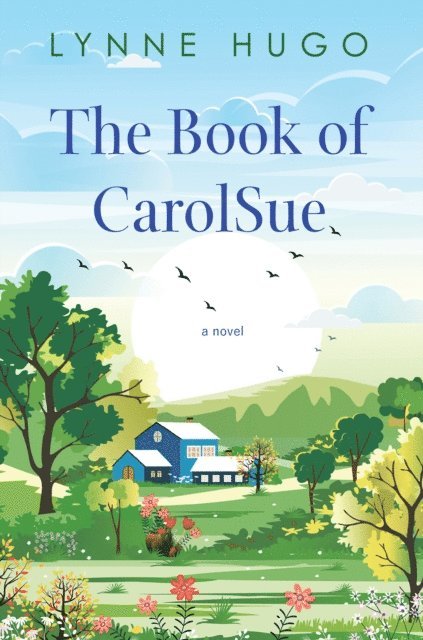 Lynne Hugo - Book of CarolSue, E-bok