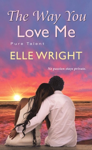 Elle Wright - Way You Love Me, E-bok