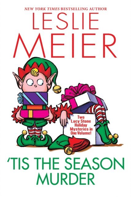 Leslie Meier - 'Tis the Season Murder, E-bok