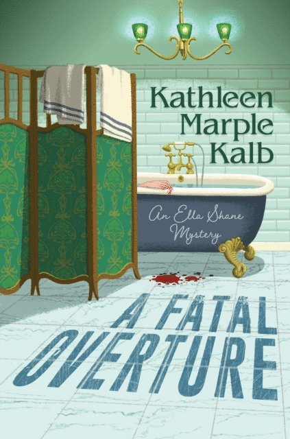 Kathleen Marple Kalb - Fatal Overture, E-bok