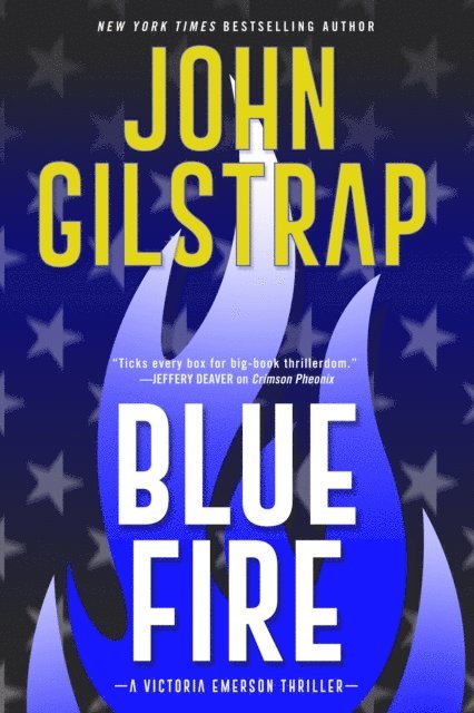 John Gilstrap - Blue Fire, E-bok