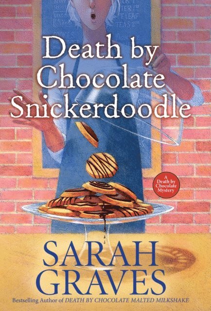 Sarah Graves - Death by Chocolate Snickerdoodle, E-bok