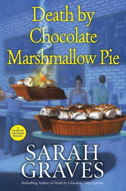 Sarah Graves - Death by Chocolate Marshmallow Pie, E-bok