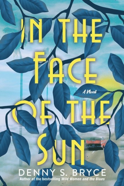 Denny S. Bryce - In the Face of the Sun, E-bok
