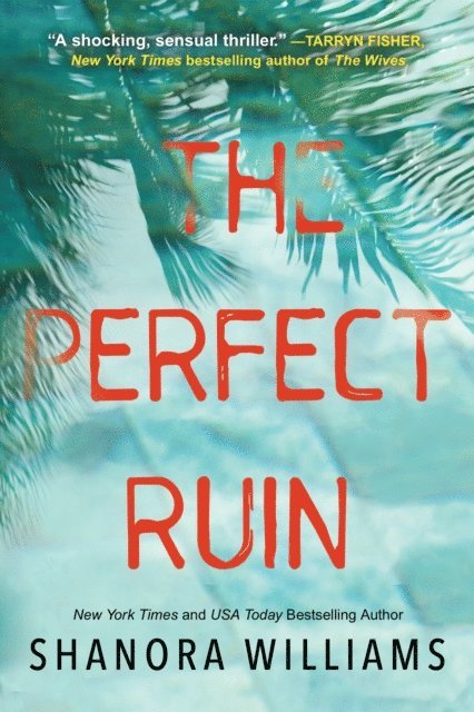 Shanora Williams - Perfect Ruin, E-bok