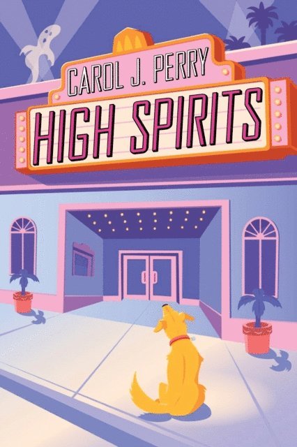 Carol J. Perry - High Spirits, E-bok