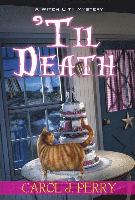 Carol J. Perry - 'Til Death, E-bok