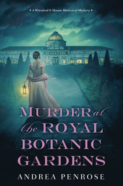 Andrea Penrose - Murder at the Royal Botanic Gardens, E-bok