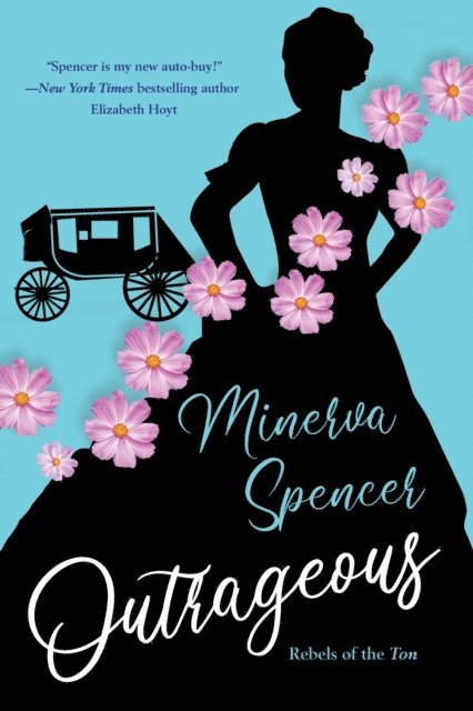 Minerva Spencer - Outrageous, E-bok