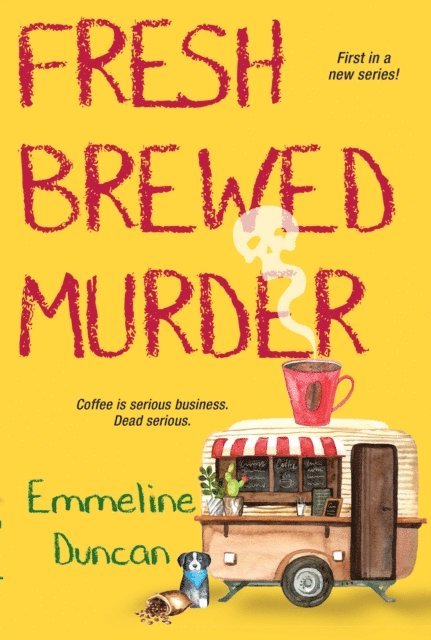 Emmeline Duncan - Fresh Brewed Murder, E-bok