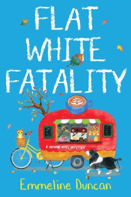 Emmeline Duncan - Flat White Fatality, E-bok