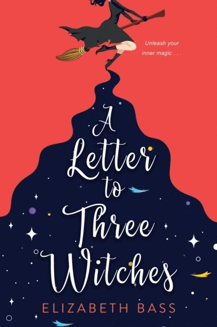Elizabeth Bass - Letter to Three Witches, E-bok
