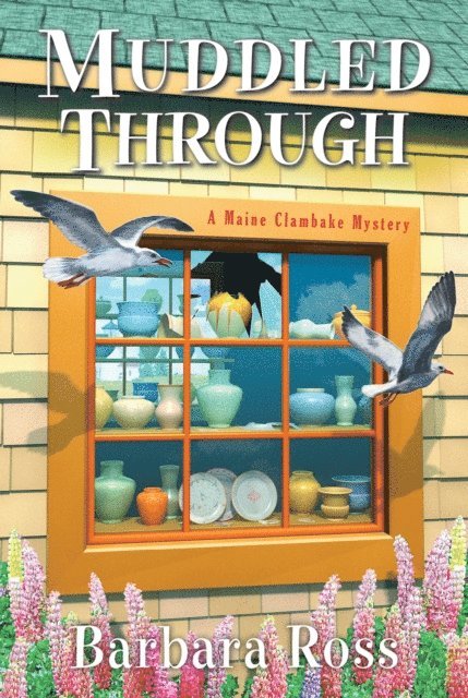 Barbara Ross - Muddled Through, E-bok