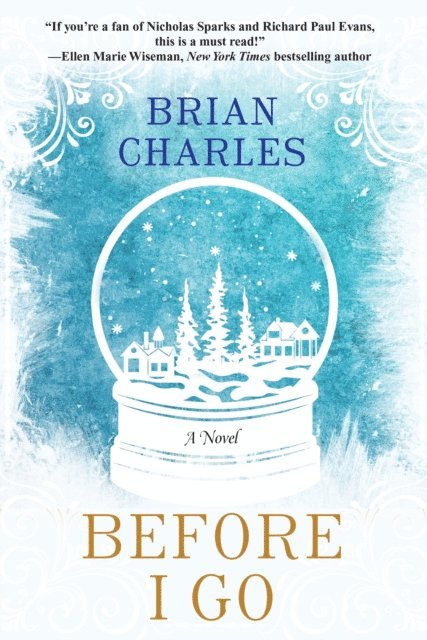 Brian Charles - Before I Go, E-bok