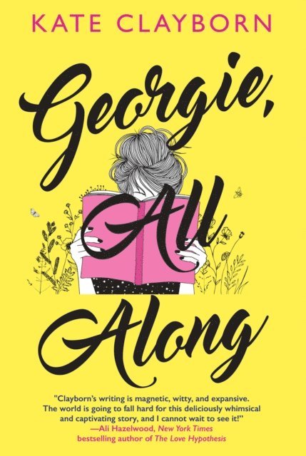 Kate Clayborn - Georgie, All Along, E-bok