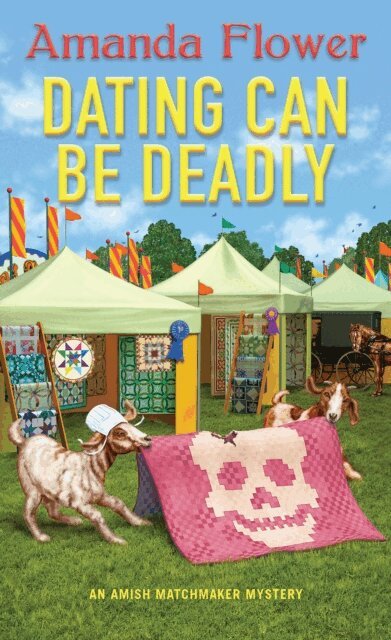Amanda Flower - Dating Can Be Deadly, E-bok