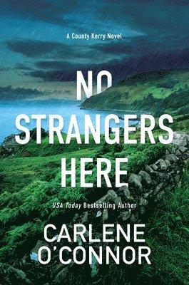 Carlene O'Connor - No Strangers Here, Inbunden. Tillgänglighet: Lägg i varukorg