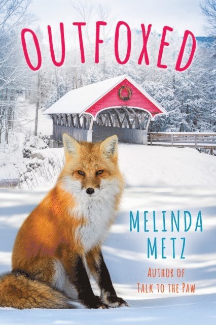 Melinda Metz - Outfoxed, E-bok