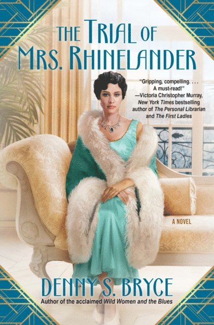Denny S. Bryce - Trial of Mrs. Rhinelander, E-bok