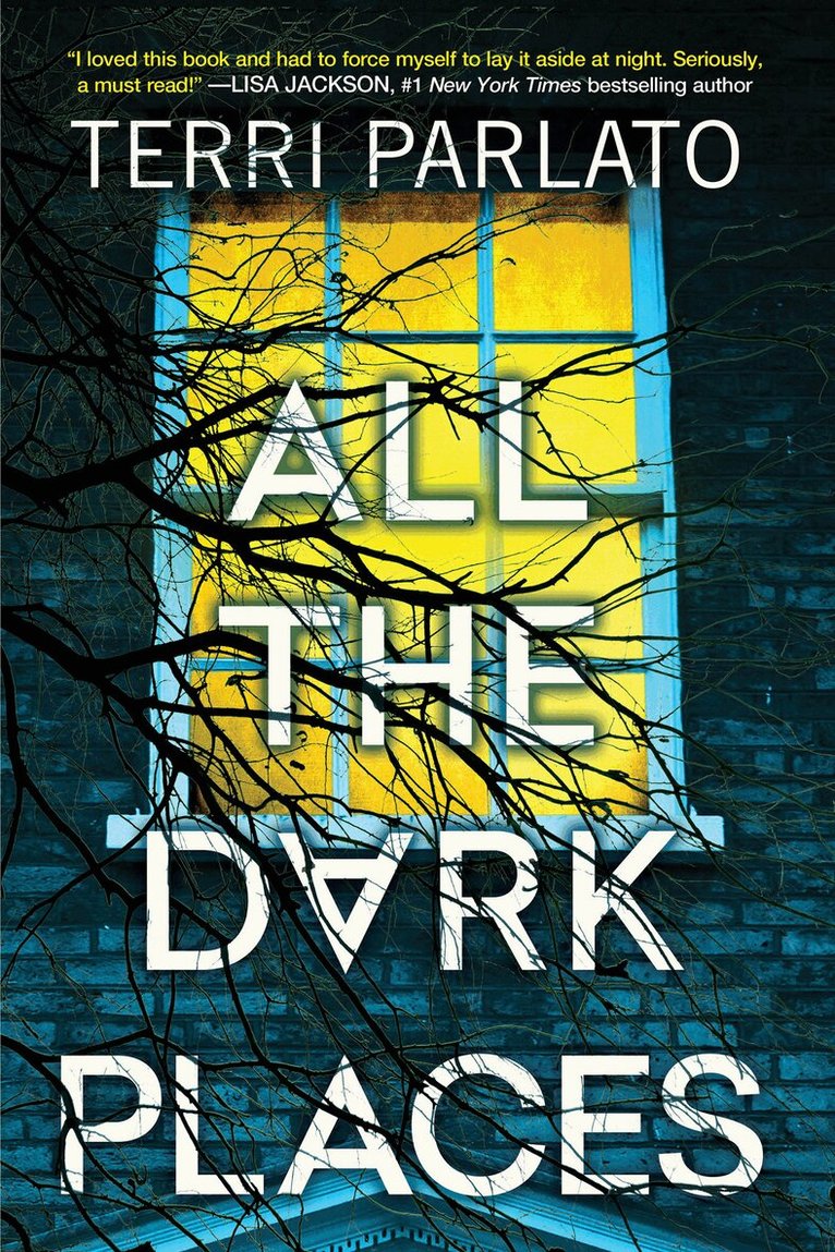 Terri Parlato - All the Dark Places, Inbunden